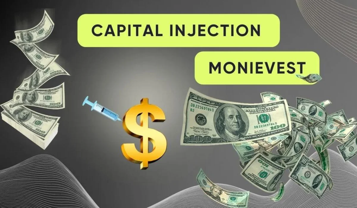 capital injection monievest